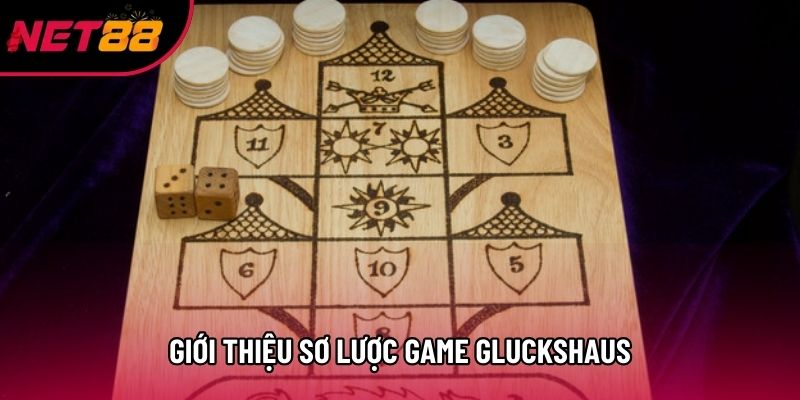 Giới thiệu sơ lược game Gluckshaus