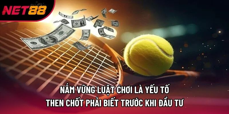 Nắm vững luật chơi là yếu tố then chốt phải biết trước khi đầu tư Nắm vững luật chơi là yếu tố then chốt phải biết trước khi đầu tư