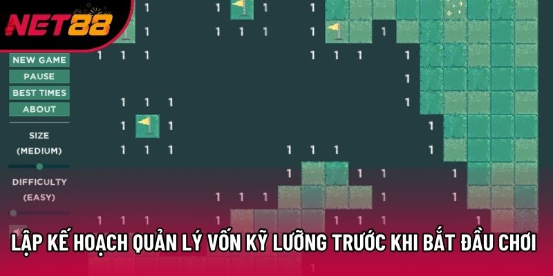 Lập kế hoạch quản lý vốn kỹ lưỡng trước khi bắt đầu chơi