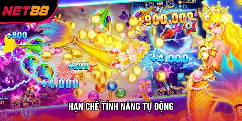 Hạn chế tính năng tự động